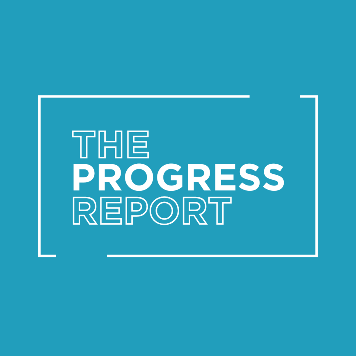 The Progress Report