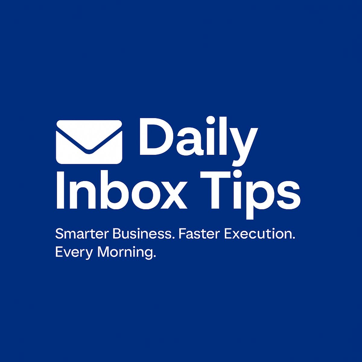 Daily Inbox Tips