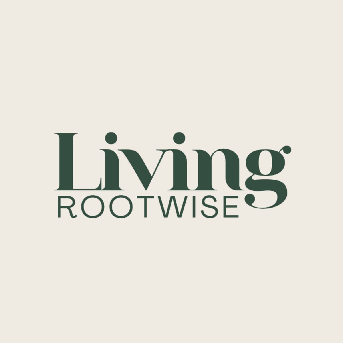 Living Rootwise