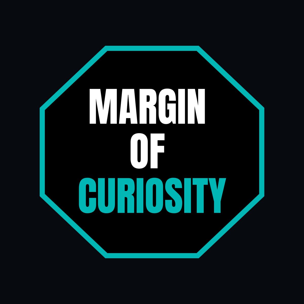 Margin of Curiosity
