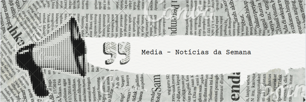 Media - News of the week
