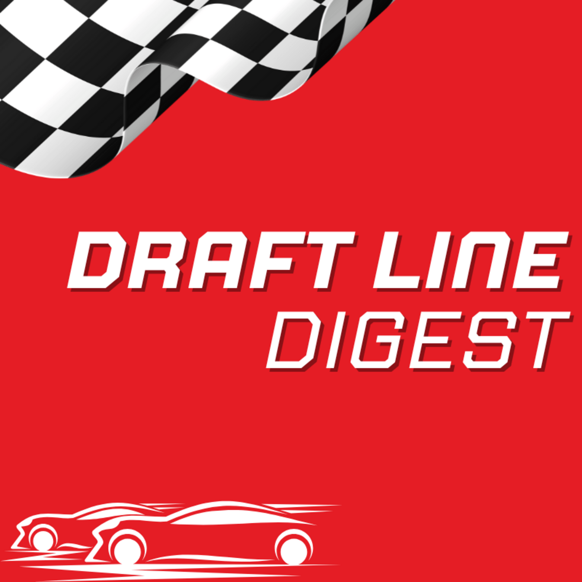 Draft Line Digest