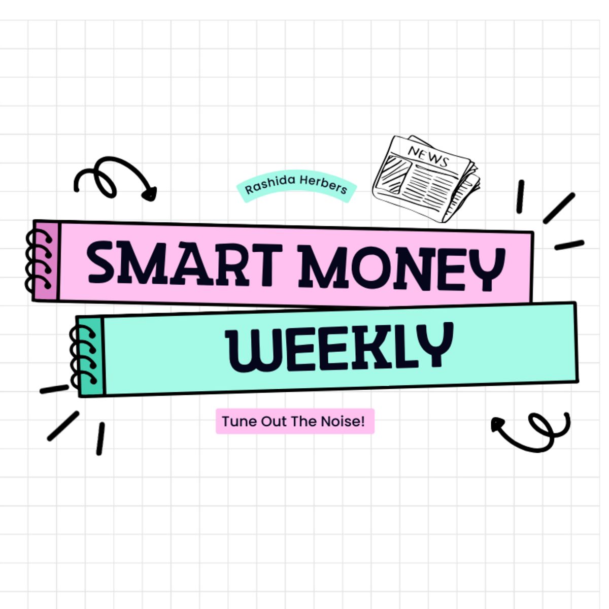 Smart Money Weekly