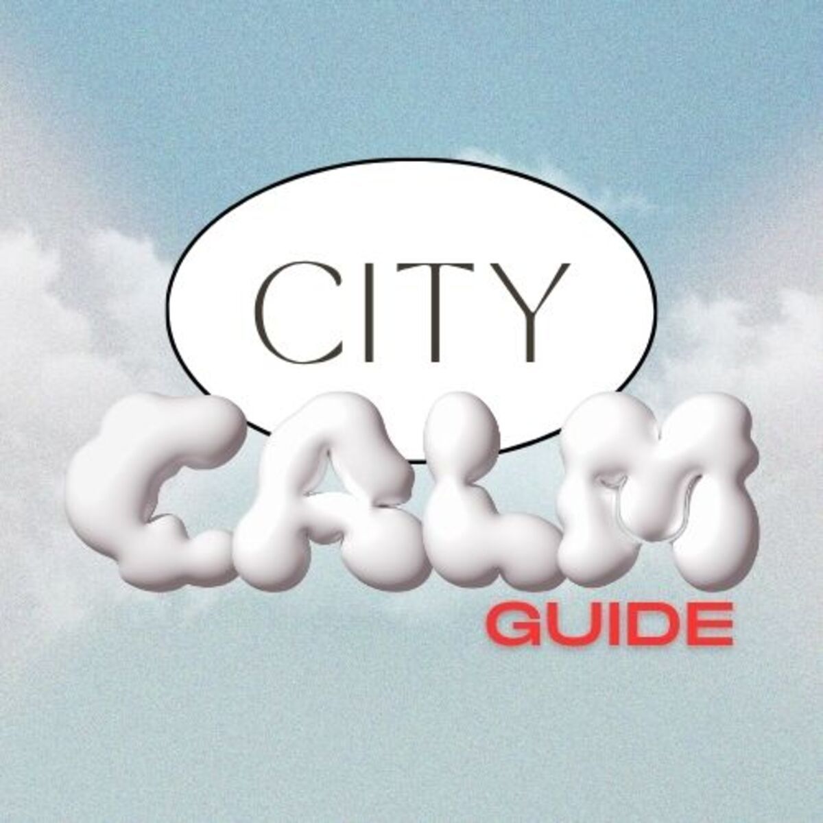 City Calm Guide