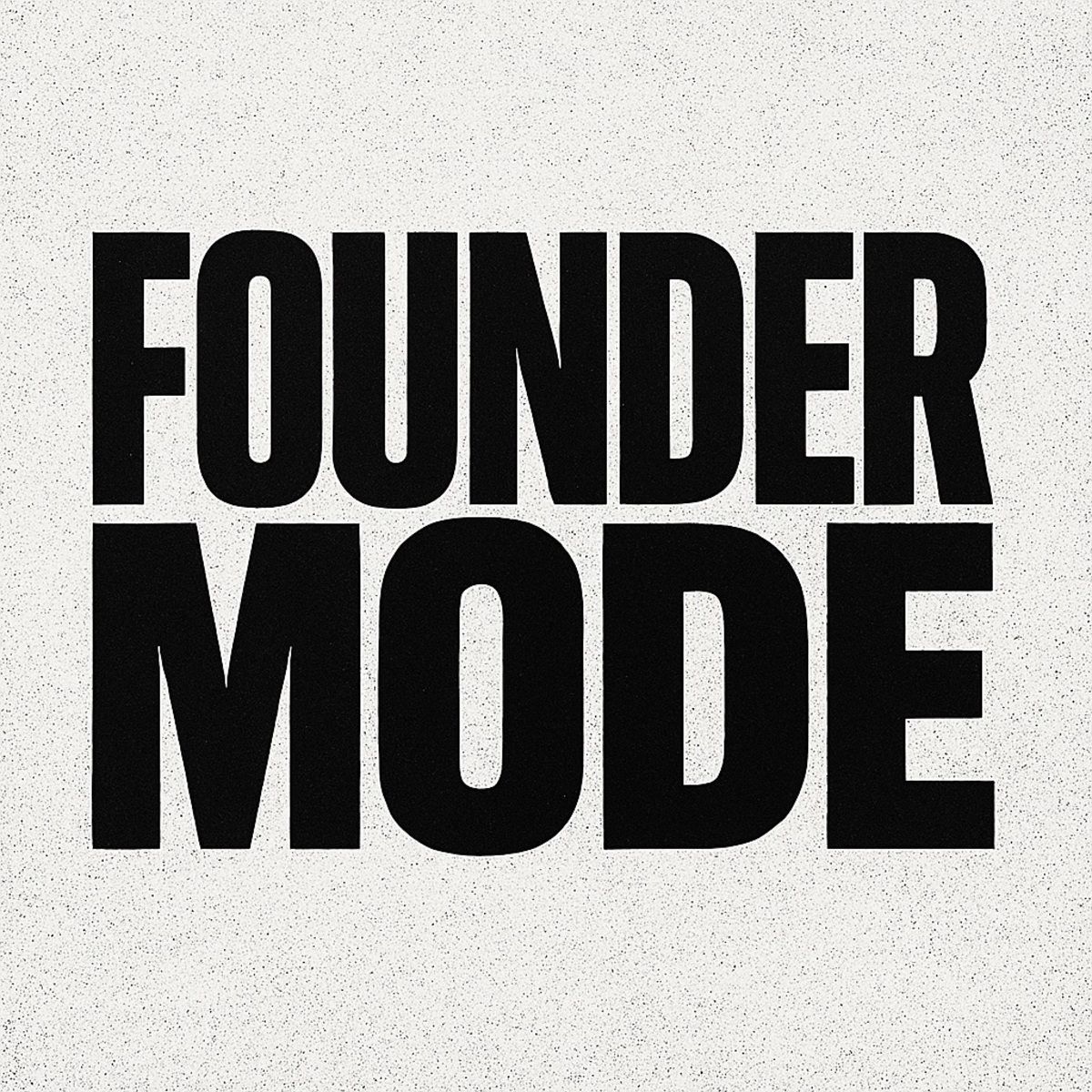 Founder Mode