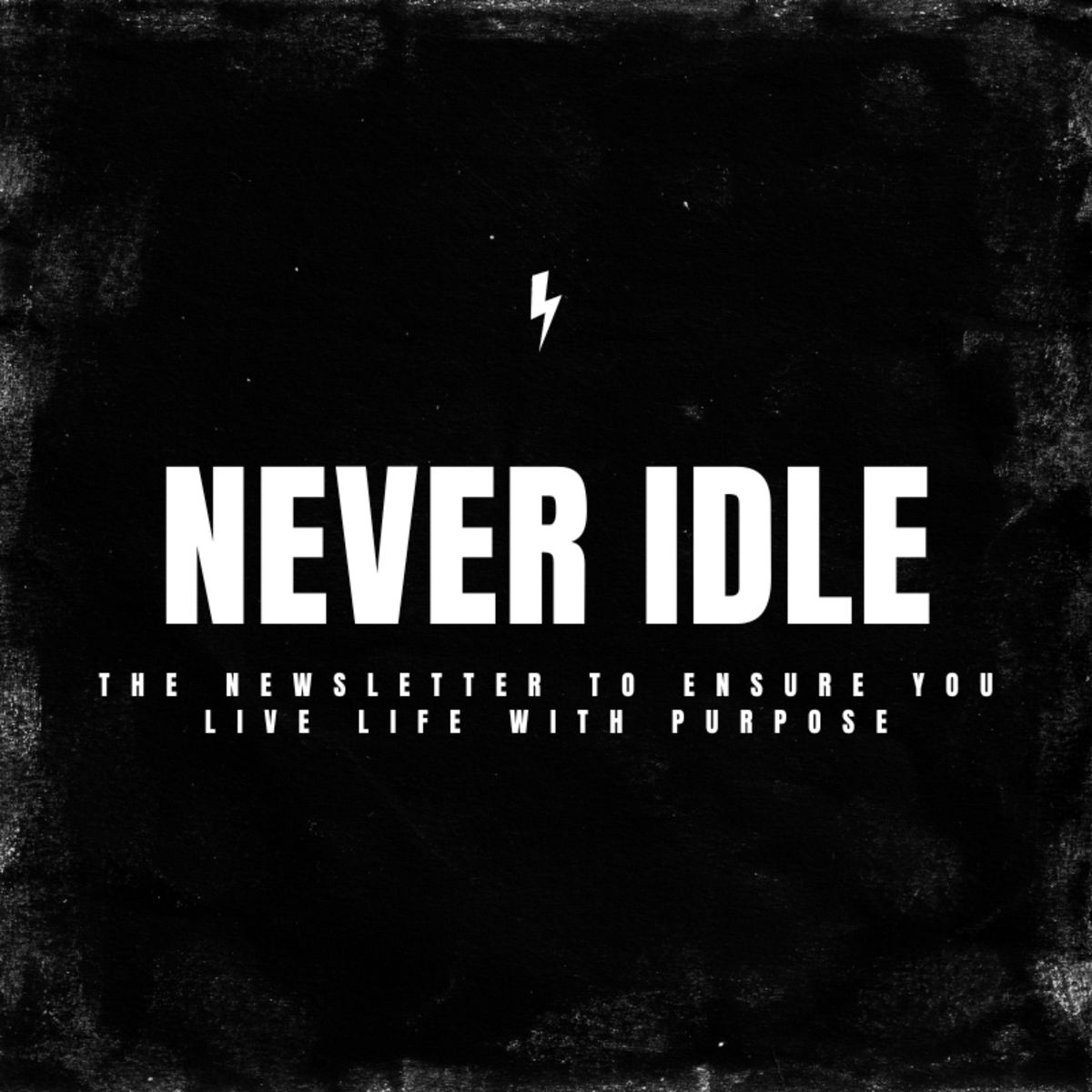 Never Idle