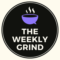 The Weekly Grind