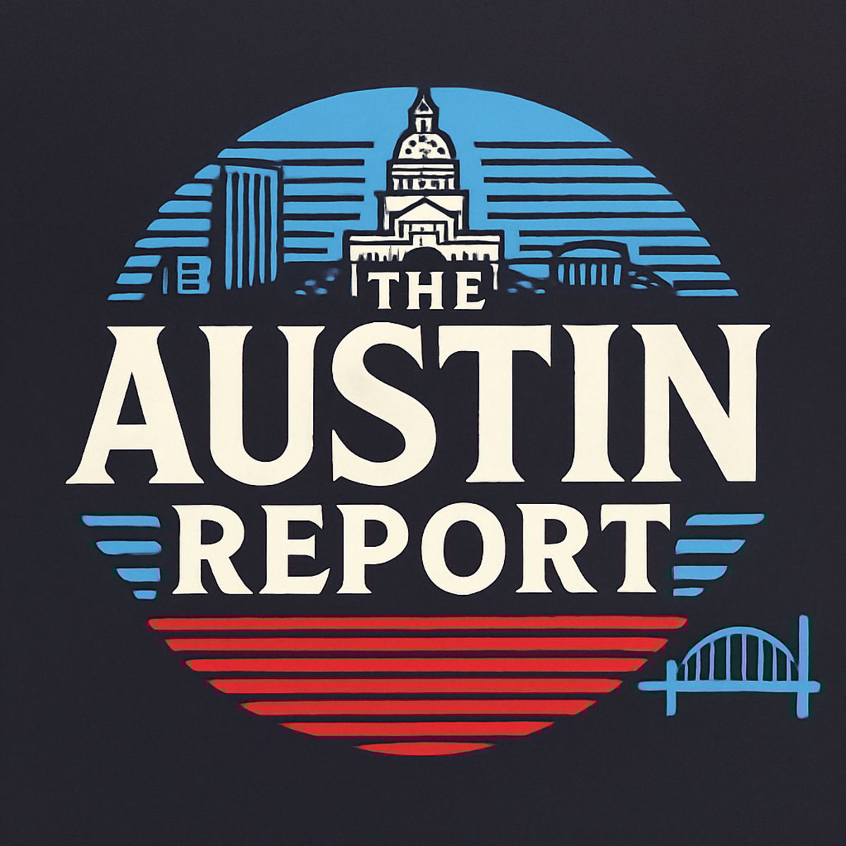 The Austin Report