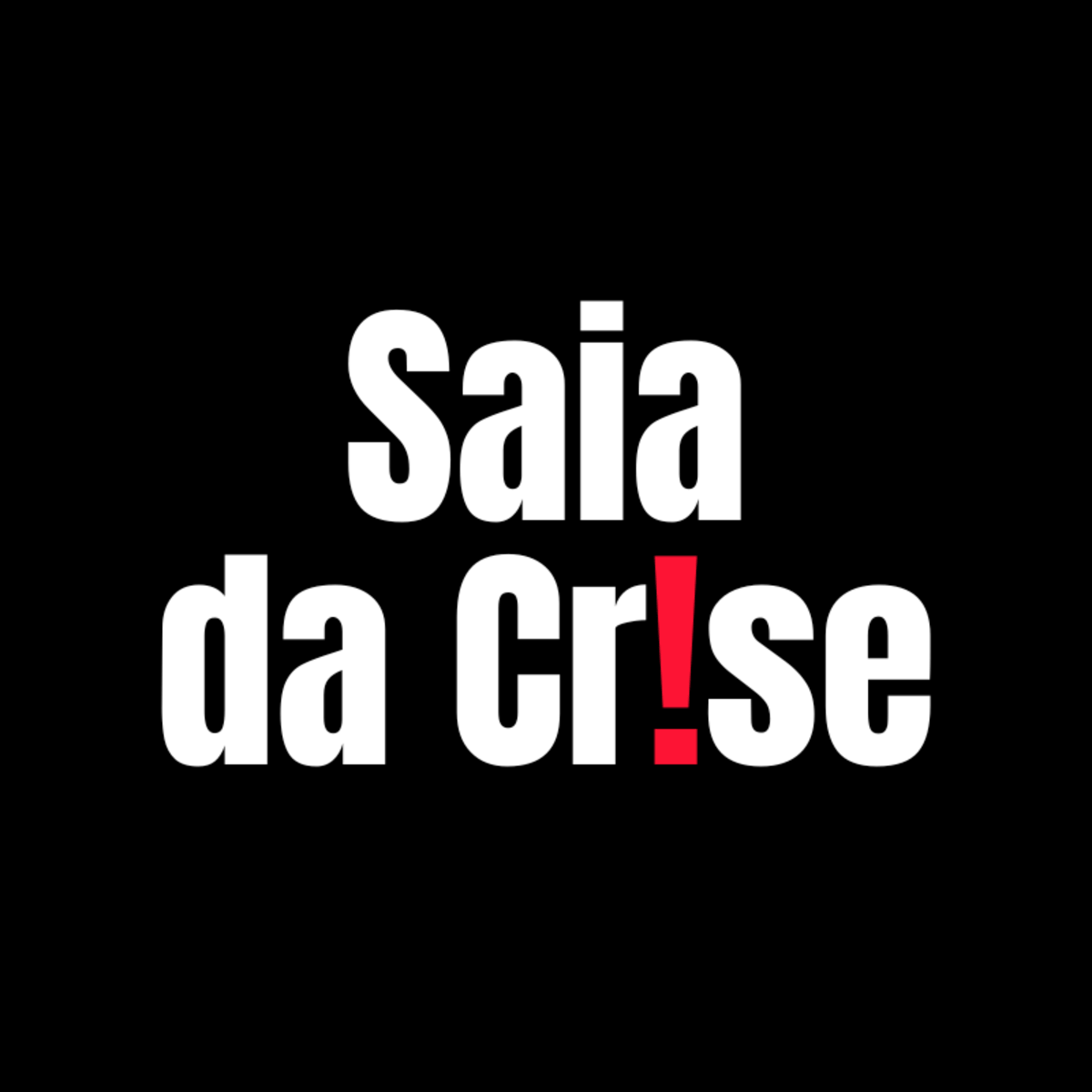 Saia da Crise