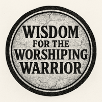 Wisdom for the Worshiping Warrior logo