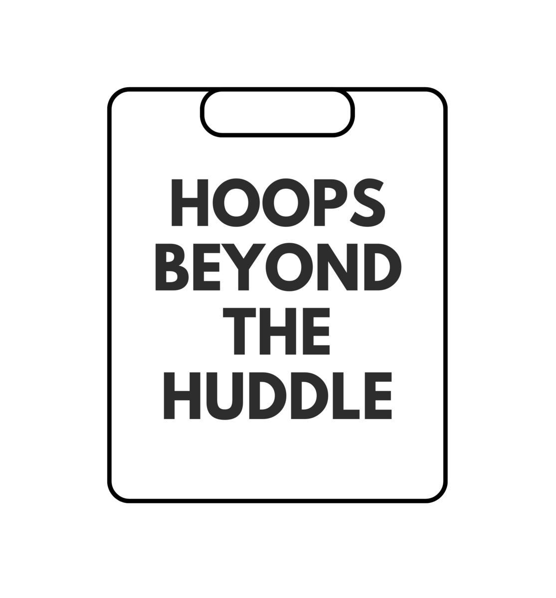 Hoops Beyond the Huddle
