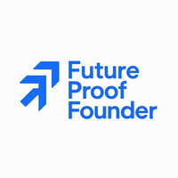 Future Proof Founder