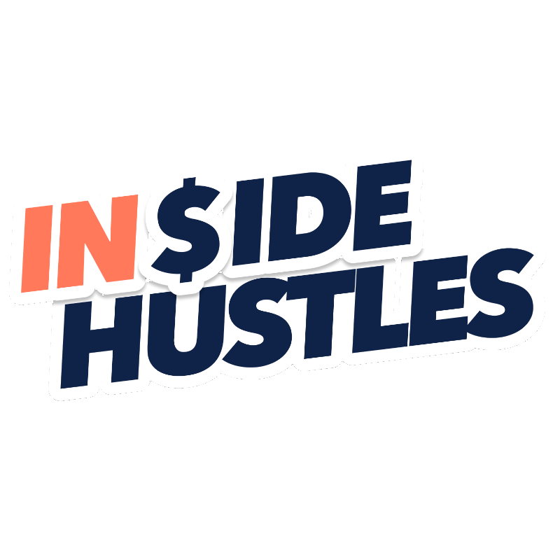Inside Hustles