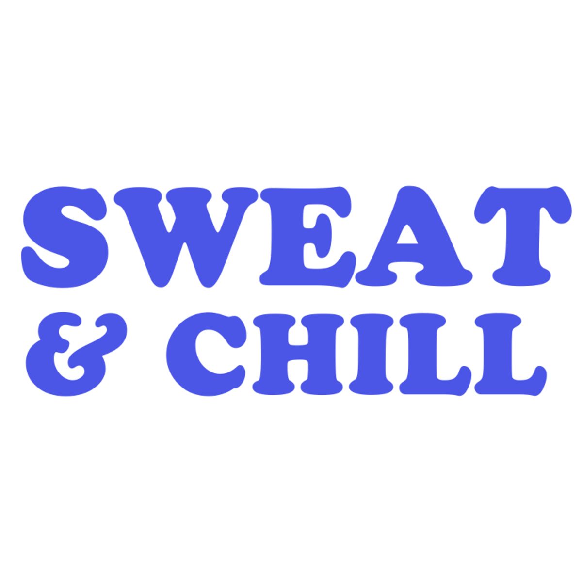 Sweat & Chill Newsletter