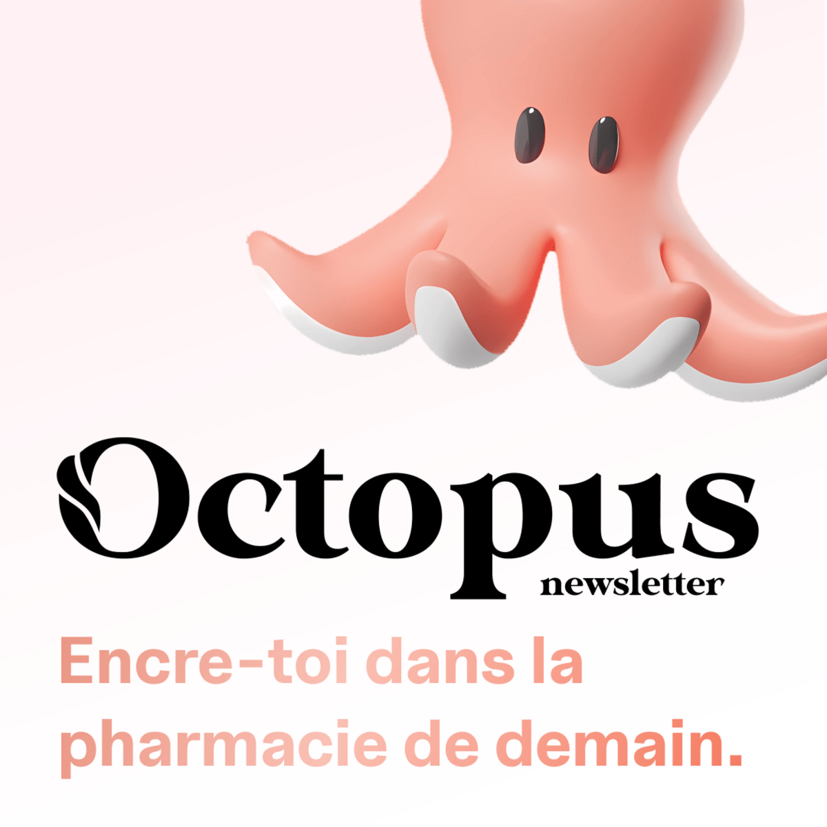 🐙 Octopus Newsletter