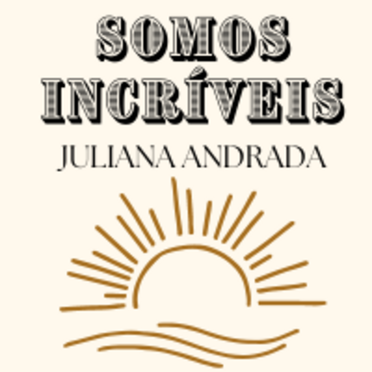 Somos Incríveis - Correspondência