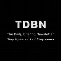 TDBN The Daily Briefing Newsletter