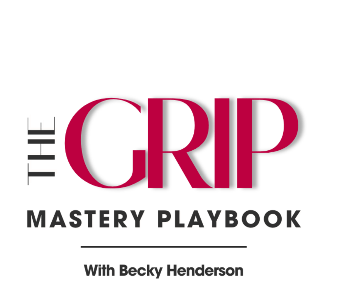 The Grip by The Plenteous Life