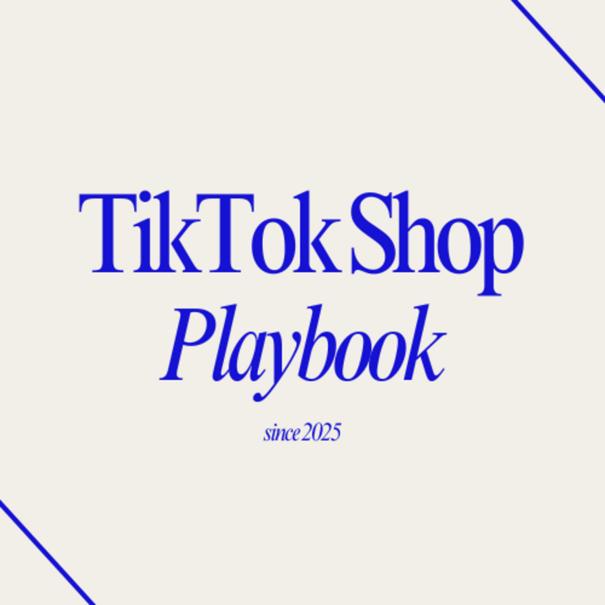 TikTok Shop Playbook