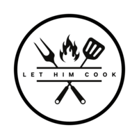 LET HIM COOK