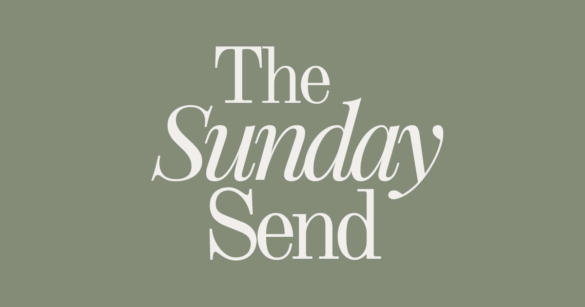 The Sunday Send