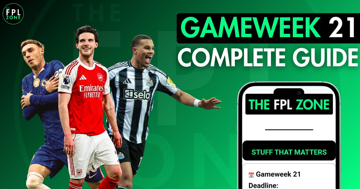 GW21: Read This Before Touching Your Team