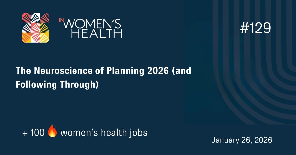 š„ Jobs in Women's Health January 26, 2026