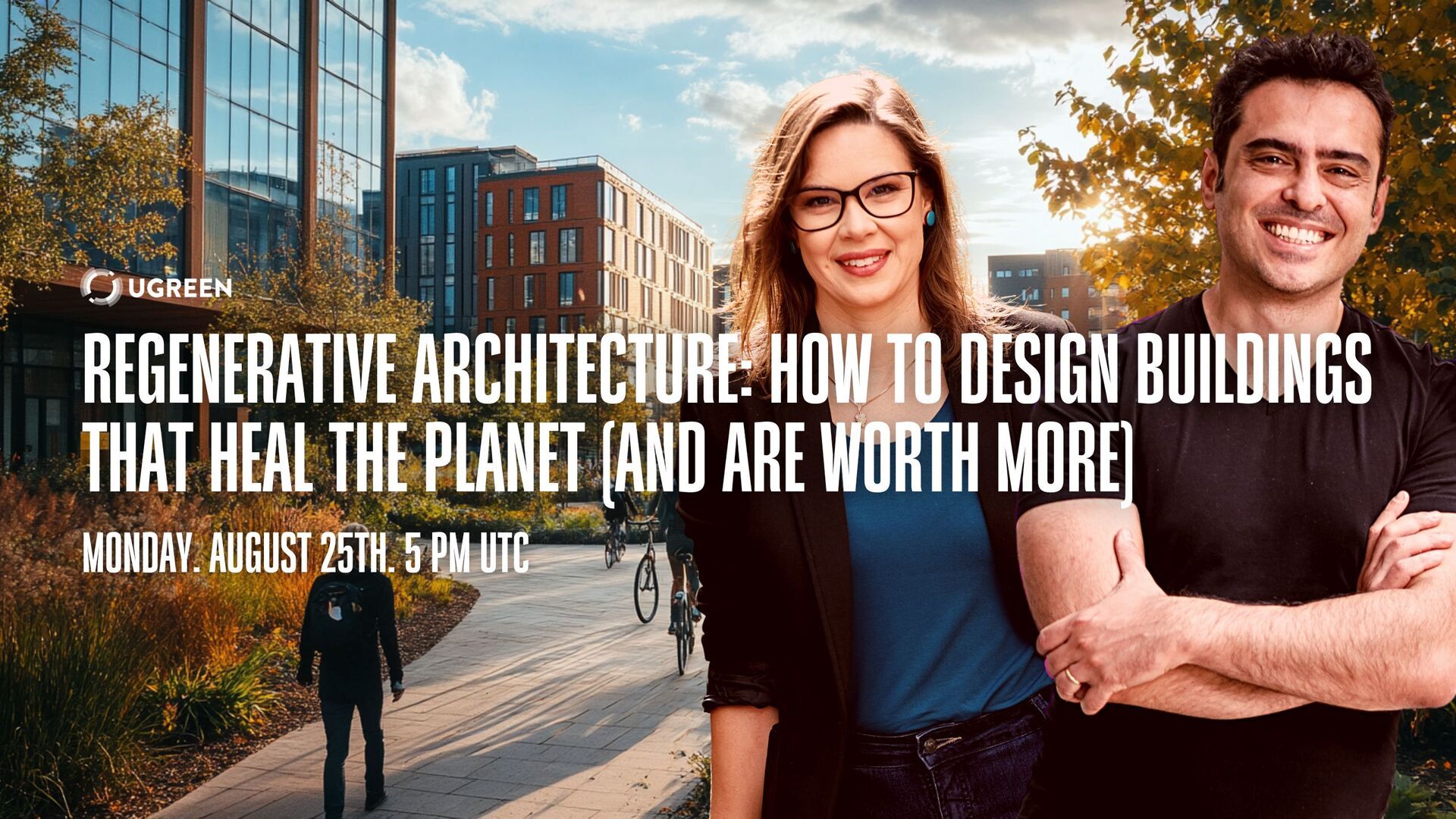 Regenerative Architecture Class | It’s Today. And You Can’t Afford to Miss This.