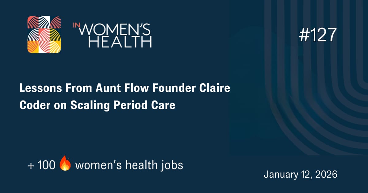 🔥 Jobs in Women's Health January 12, 2026