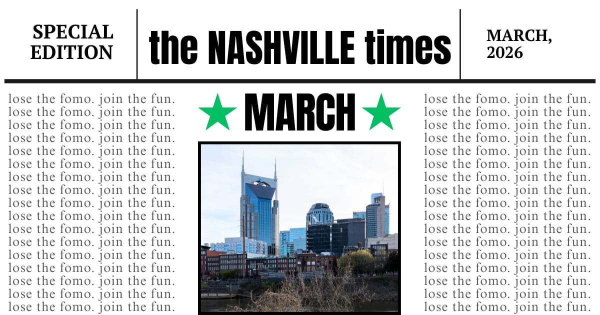 YOUR GUIDE TO MARCH IN NASHVILLE! :)