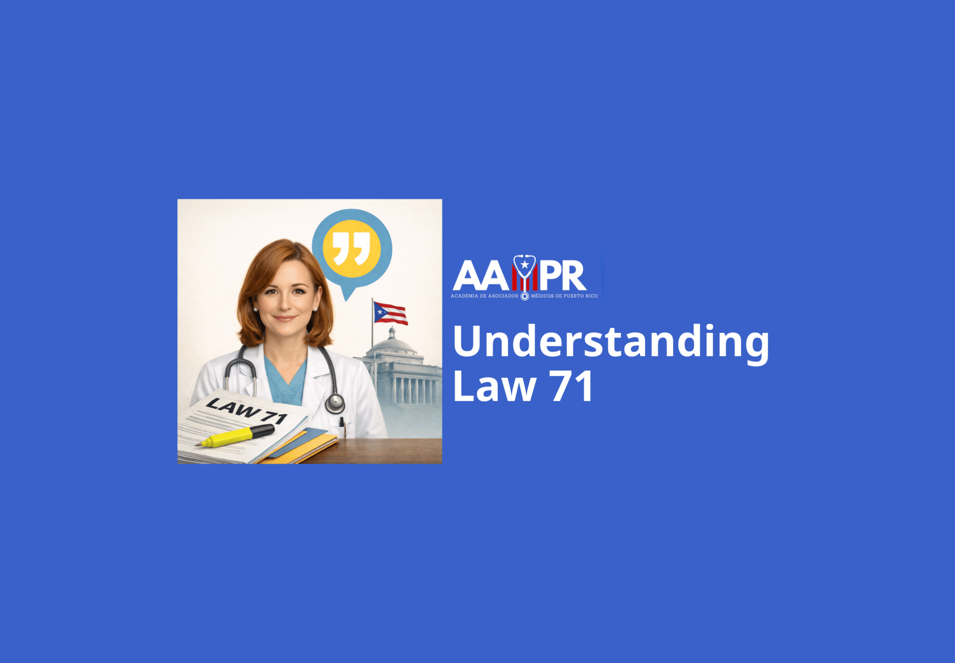 Understanding Law 71 and the PA Profession in Puerto Rico