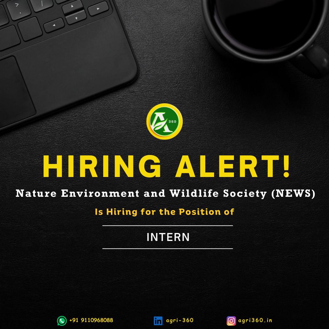 Nature Environment and Wildlife Society (NEWS) is hiring