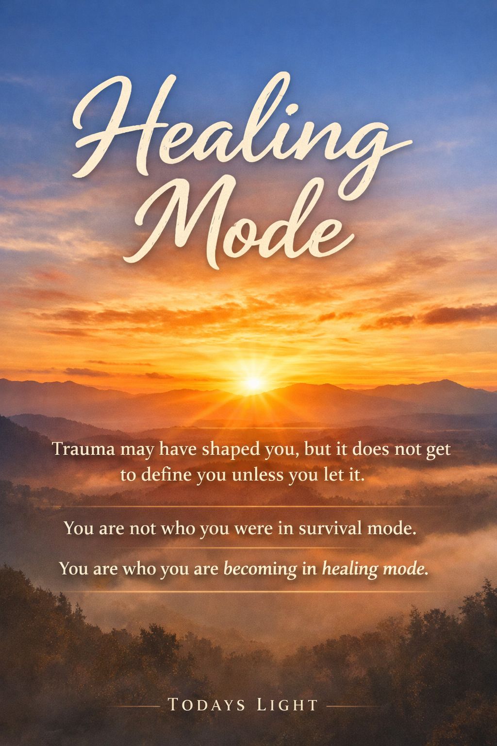 Today's Light | Healing Mode