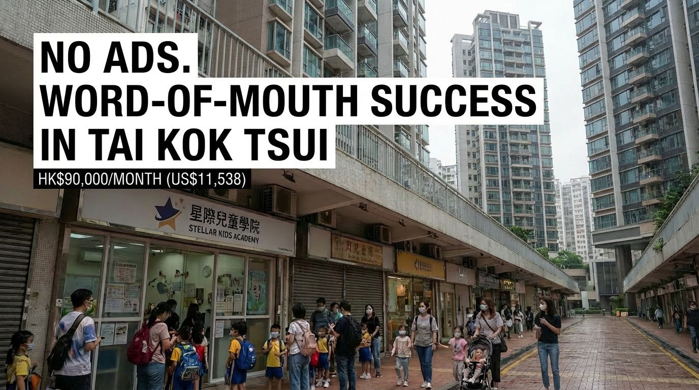 The No-Ad Tutoring Machine Making HK$20K a Month in residential area