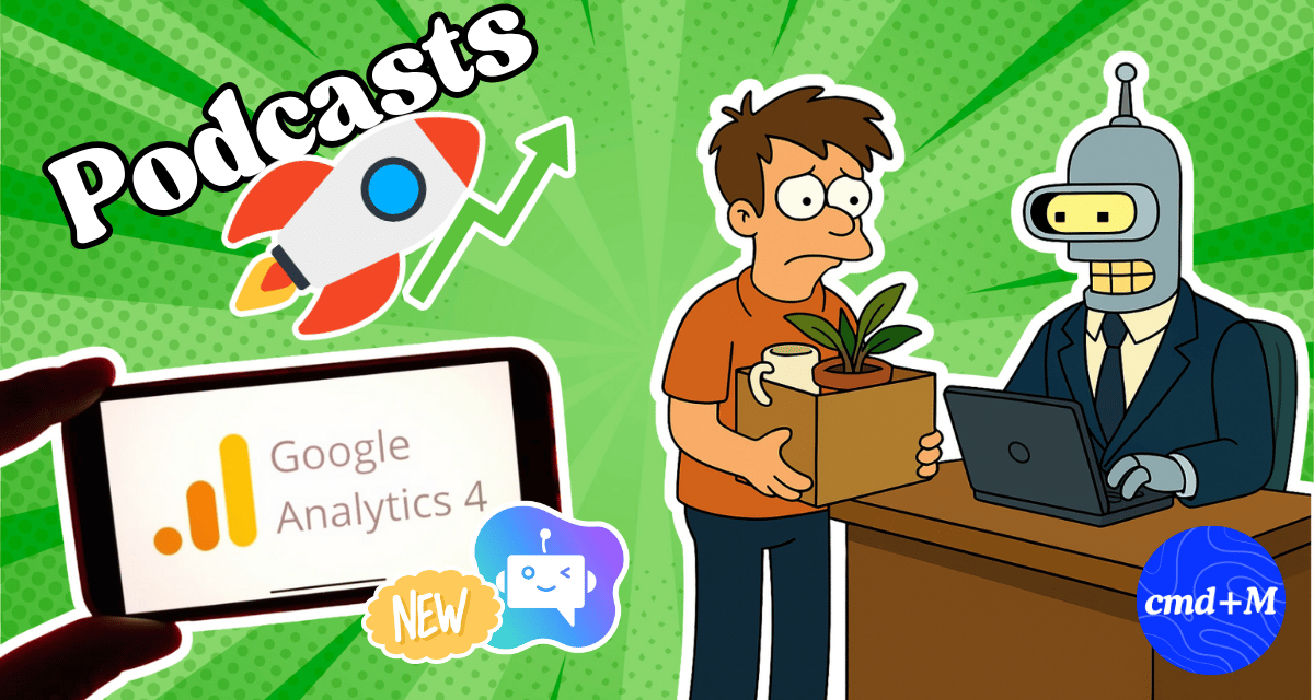 ๐ Der ultimative Podcast-Guide, ๐ค KI ersetzt Einstiegsjobs, ๐ Google Analytics bekommt AI Agent