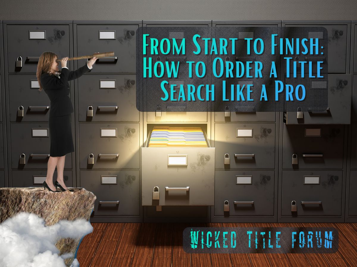 🐐 From Start to Finish: How to Order a Title Search Like a Pro