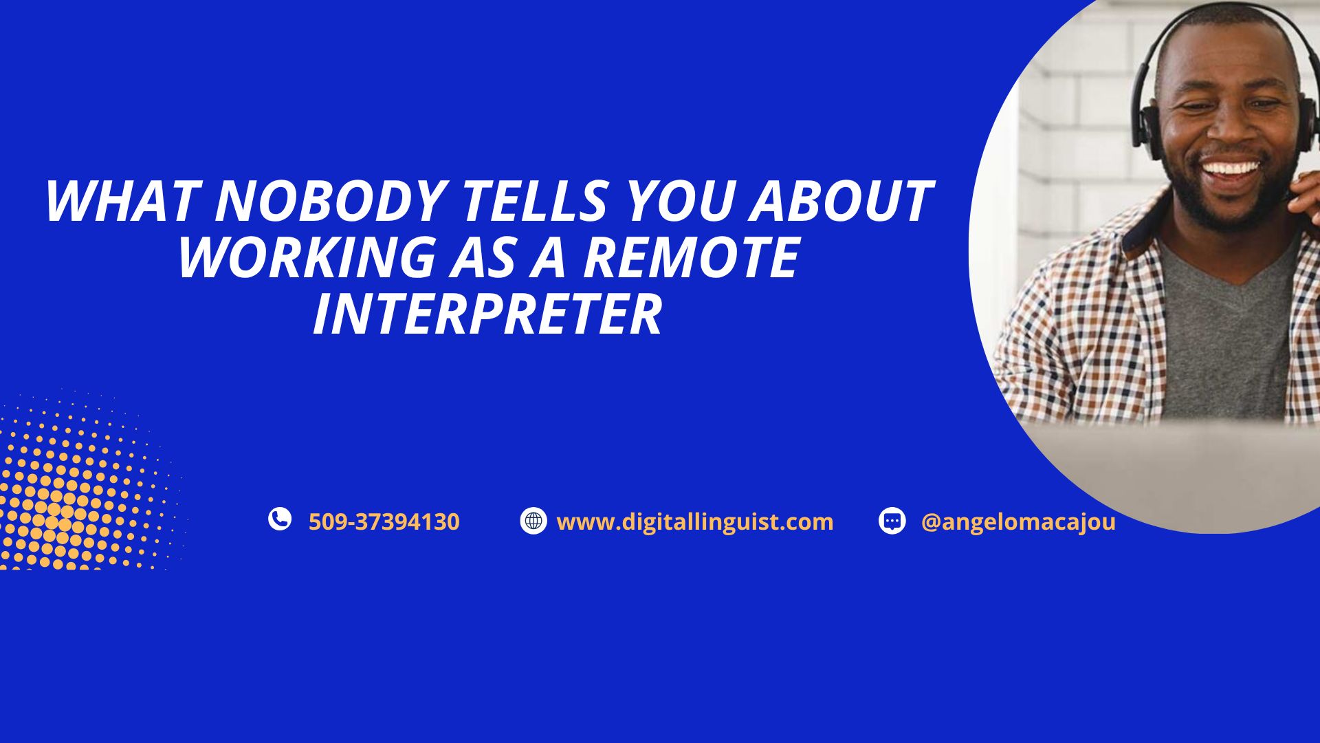 What nobody tells you about working as a remote interpreter