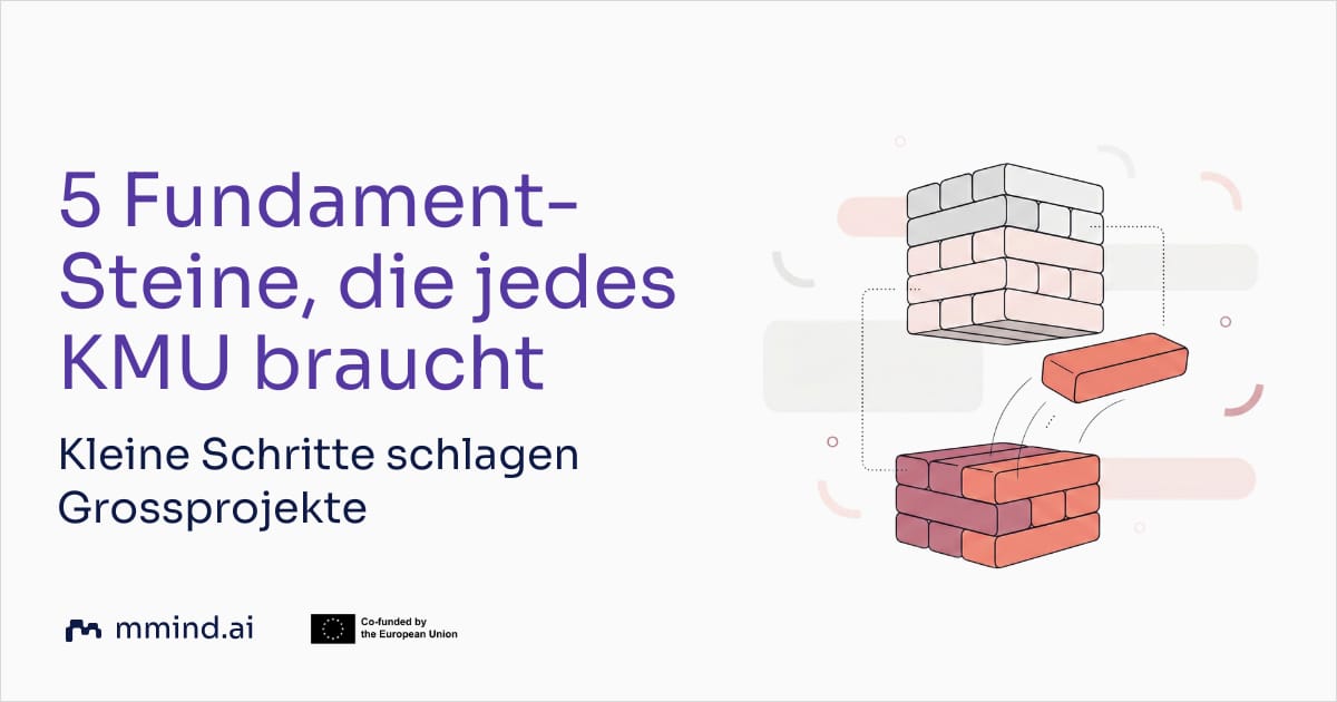 5 Fundament-Steine, die jedes KMU braucht