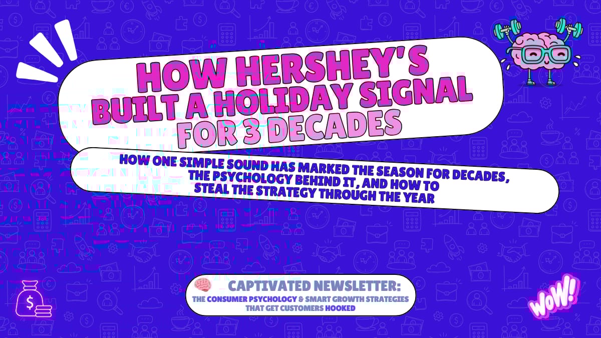 🧠 How Hershey’s Built a Holiday Signal for Three Decades