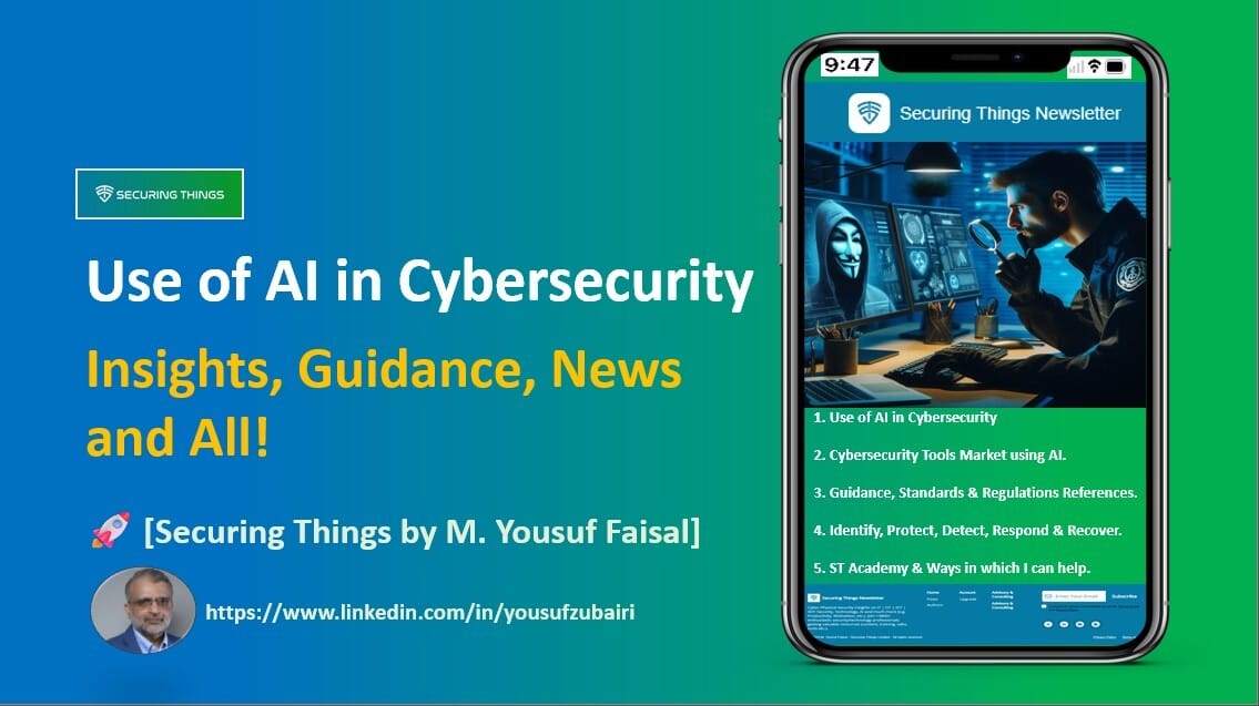Use of AI in Cybersecurity - Insights, Guidance, News and All