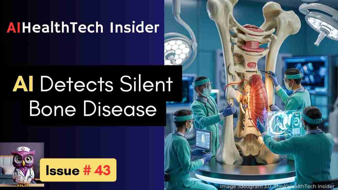 🧬Google’s $600M AI Targets All Diseases : Issue # 43