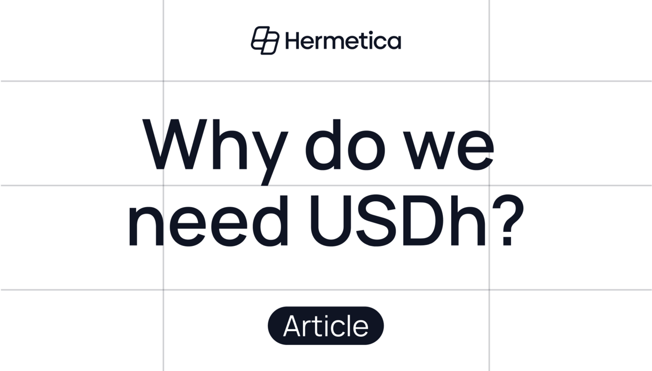 Why Do We Need USDh?