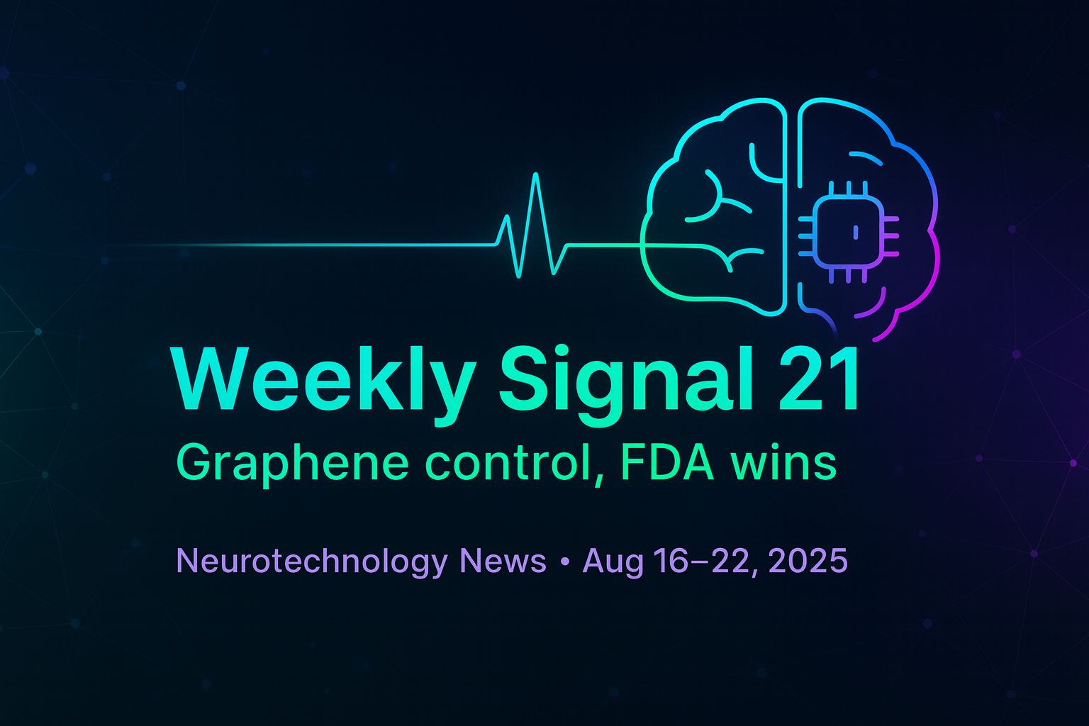 Weekly Signal: 21 | Noninvasive Neuromodulation Steps Forward