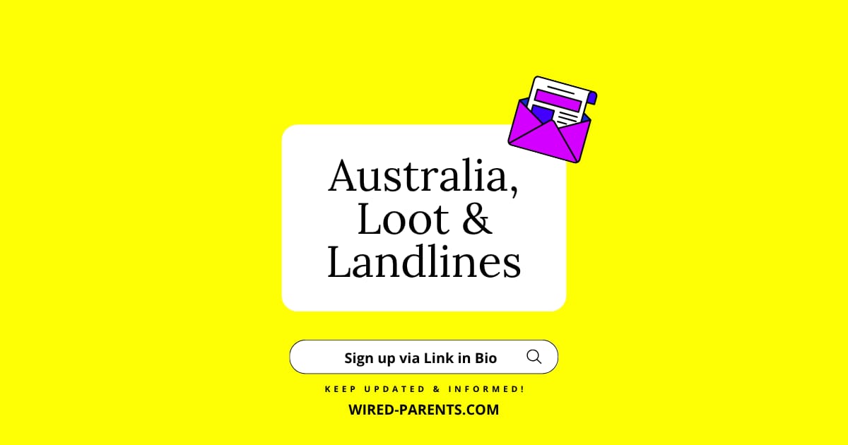 🇦🇺 Australia, Loot & Landlines