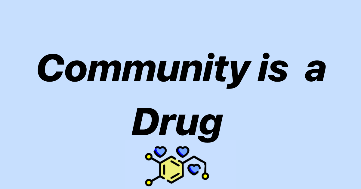 Community is a Performance Enhancing Drug