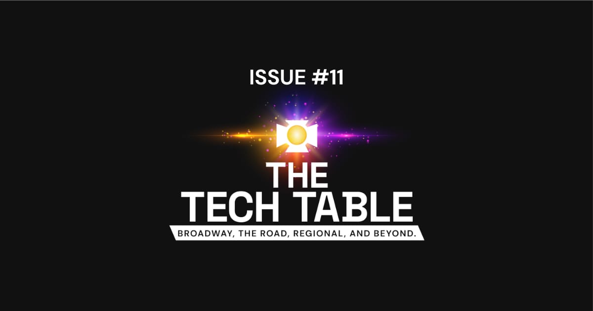 The Tech Table: Issue 11