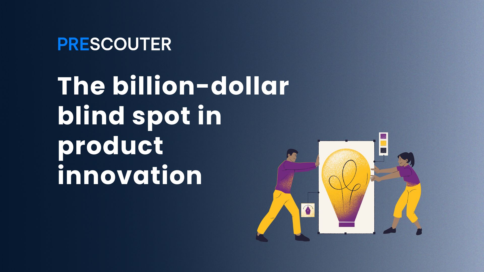 The billion-dollar blind spot in product innovation