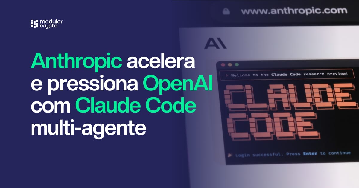 🔲 Anthropic acelera e pressiona OpenAI com Claude Code multi-agente