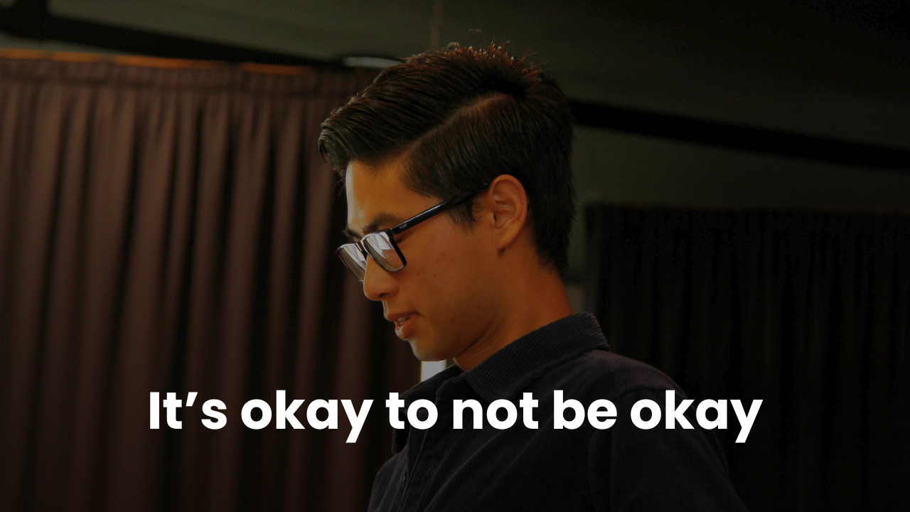 How I Learnt To Be Okay With Not Being Okay
