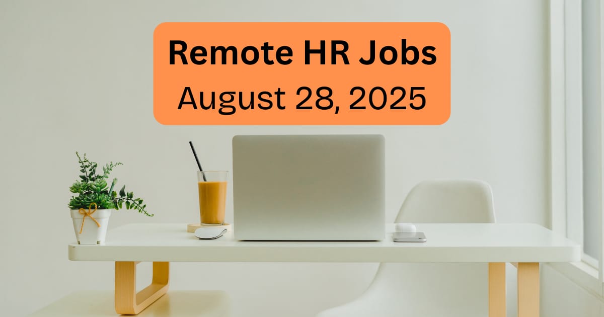 Work From Anywhere: HR Roles Hiring Now